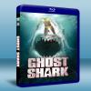 鬼鯊 Ghost Shark (2013) Blu-ray ...