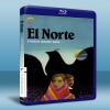 北方 The North/El Norte (1983) 藍...