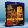 巫女 Voodoo Passion/Call of the ...