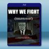 我們為何而戰？ Why We Fight (2005) (2碟) 藍光BD-25G