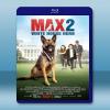 軍犬麥克斯2白宮英雄 Max 2: White House ...