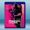  愉虐遊戲 Hounds of Love (2016) 藍光25G