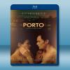 情留波爾圖 Porto-[2016] 藍光影片25G