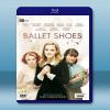  芭蕾舞鞋 Ballet Shoes 【2007】 藍光25G