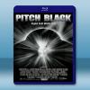 星際傳奇 Pitch Black 【2000】 藍光25G