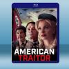 美國叛徒 American Traitor: The Tri...
