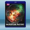  量子力學揭秘 The Secrets of Quantum Physics (2碟) (2014) 藍光25G