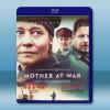 戰爭中的恩娜 Mother at War(2020)藍光25...