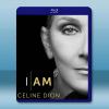 這就是我：席琳·狄翁 I Am: Celine Dion(2...
