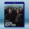 人生複本 第一季 Dark Matter S1(2024)藍...