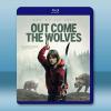 狼群出動 Out Come the Wolves(2024)...