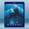 我們的海洋 Our Oceans (2024)藍光25G 2...