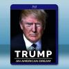 川普的美國夢 Trump: An American Dream(2018)藍光25G