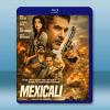 邊境狂怒 Mexicali (2026)藍光25G