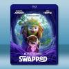 奇幻變身大冒險 Swapped(2026)藍光25G